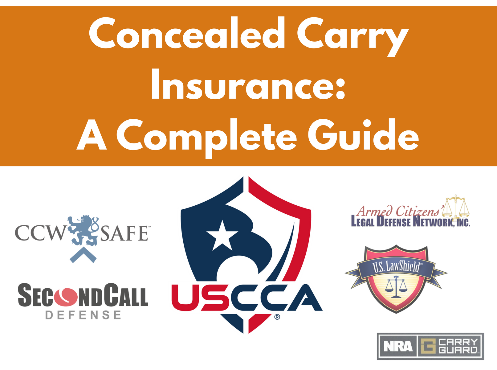 Concealed Carry Insurance: A Complete Guide