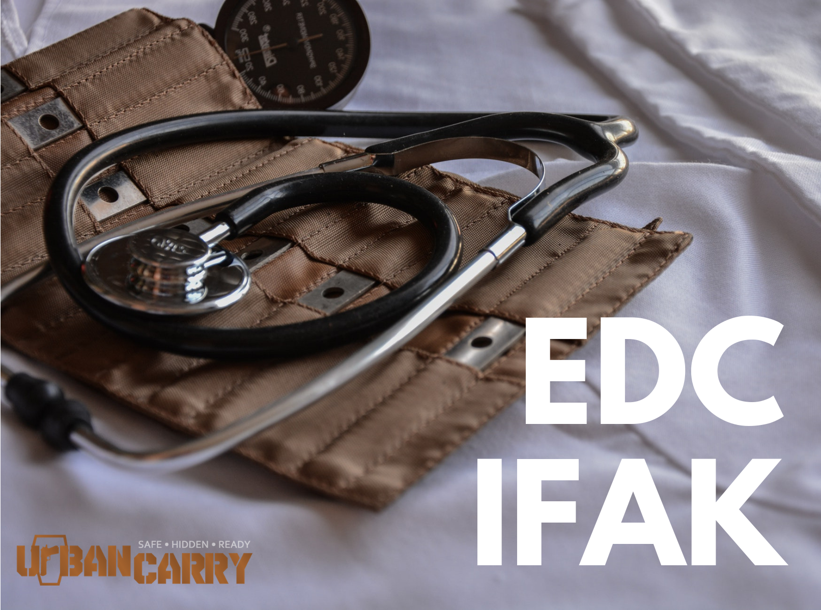 EDC IFAK: Is There a Doctor In The House?